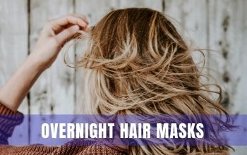 Overnight hair masks