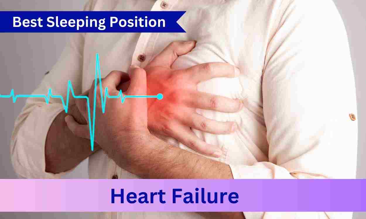 best sleeping position for heart failure