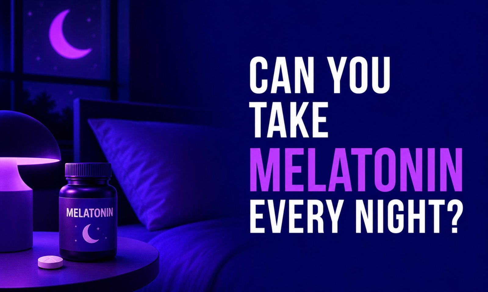 Can-You-Take-Melatonin-Every-Night